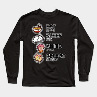 Eat Sleep Anime Repeat Long Sleeve T-Shirt